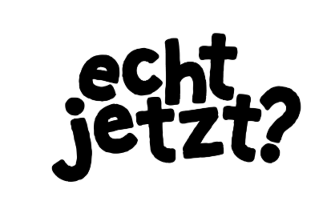 "echt jetzt?" Logo